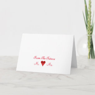 Future Mr. & Mrs. Thank you Heart note