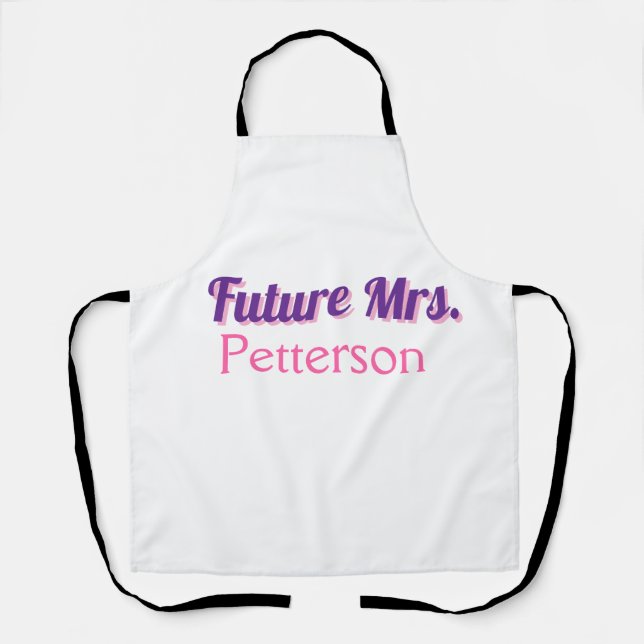 Future Mrs add namebride wedding bachelorette part Apron (Front)
