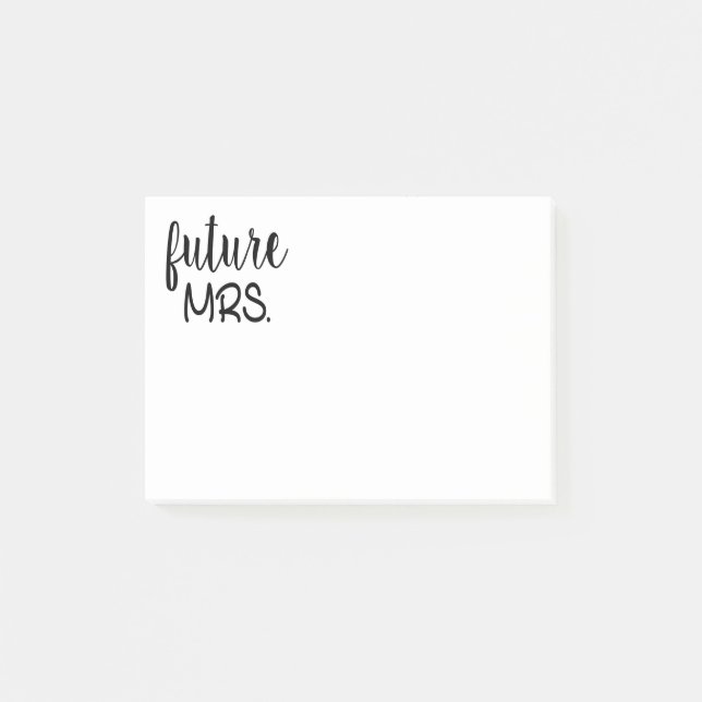 Future Mrs Bride To Be Wedding Engagement Post-it Notes (Front)