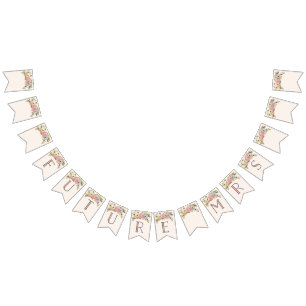 Future Mrs Bunting Banner Flags Sweet Blooms