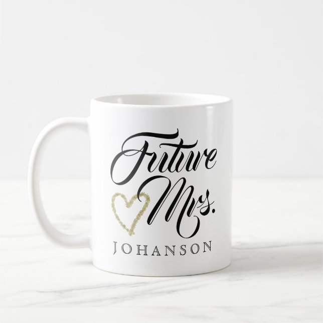 Future Mrs. Coffee Mug (Left)
