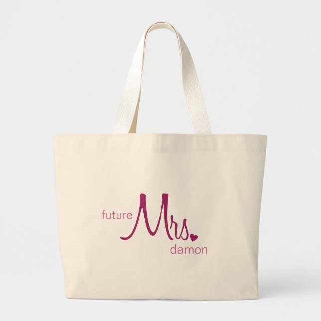 Future Mrs. Customizable Bag (Front)