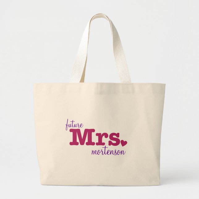 Future Mrs. Customizable Bag (Front)