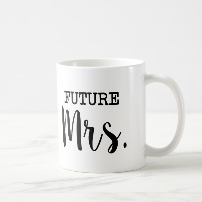 Future Mrs funny Bride Coffee Mug (Right)
