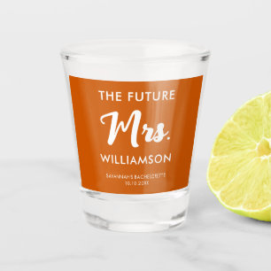 Future Mrs Last Name Bachelorette Orange And White Shot Glass