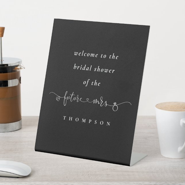 Future Mrs Name Black Welcome Bridal Shower Pedestal Sign (In SItu)