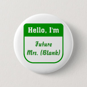 Future Mrs. Pins - Personalized