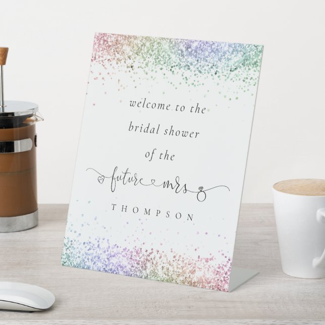 Future Mrs Rainbow Glitter Welcome Bridal Shower Pedestal Sign (In SItu)