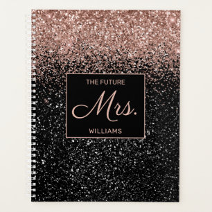 Future Mrs Rose Gold Glitter Black Sparkle Wedding Planner