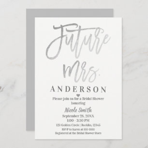 Future Mrs. Silver Modern Script Bridal Shower Invitation