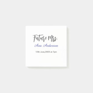 Future mrs surname bride to be purple gray name da post-it notes