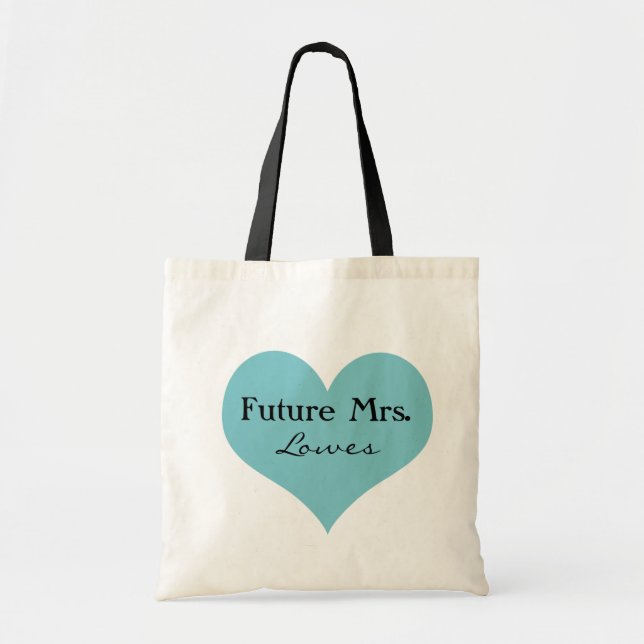 Future Mrs. Tote Bag (Front)