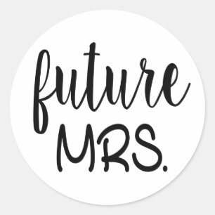 Future Mrs Wedding Black White Bridal Shower Classic Round Sticker