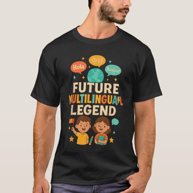 Future Multilingual Legend Language Learning Kid E T-Shirt (Front)