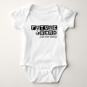Future nerd..just like daddy ~ Graphic Tee