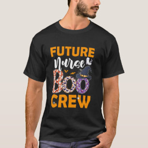 Future Nurse Boo Crew Spooky Boo Ghost Halloween C T-Shirt
