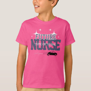 Future Nurse - Nurse Day Health Care Provider T-Shirt