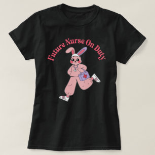  Future Nurse On Duty Cute Bunny T-Shirt