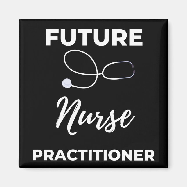 Future Nurse Practitioner Magnet (Front)