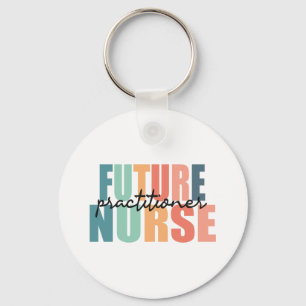 Future Nurse Practitioner - NP  Keychain