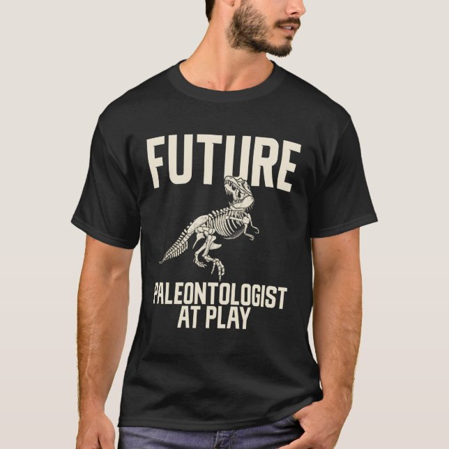 Future Paleontologist At Play Dinosaur T-Shirt (Front)