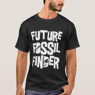 Future Paleontologist Student Paleontology Fossil T-Shirt