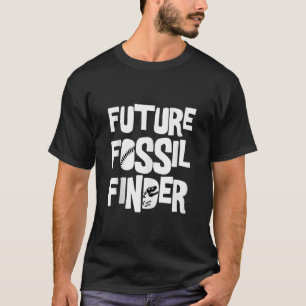 Future Paleontologist Student Paleontology Fossil T-Shirt