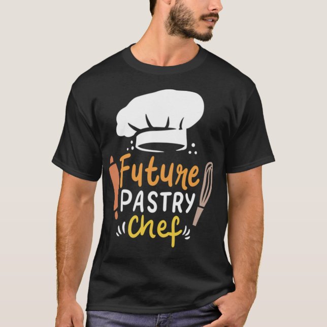 Future Pastry Chef Cake Decorator Funny colourful  T-Shirt (Front)