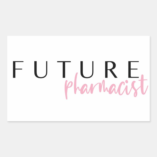 Future Pharmacist // Career Profession Quote Sticker (Front)