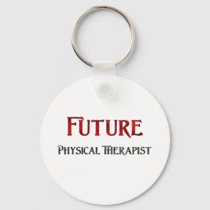 Future Physical Therapist Keychain