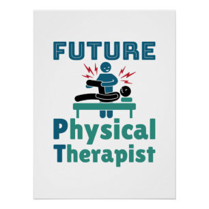 Future Physical Therapist PT Student Poster