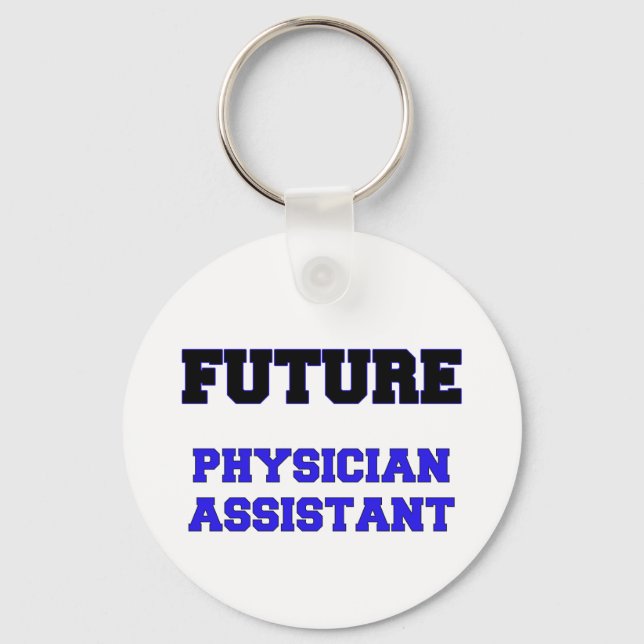 Future Physician Assistant Keychain (Front)