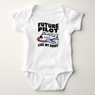 Future Pilot Like My Daddy Baby Bodysuit