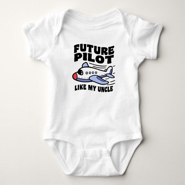 Future Pilot Like My Uncle Baby Bodysuit (Front)