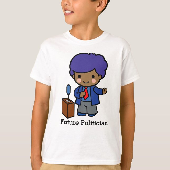 Future Politician/Speaker with Blue hair T-Shirt (Front)