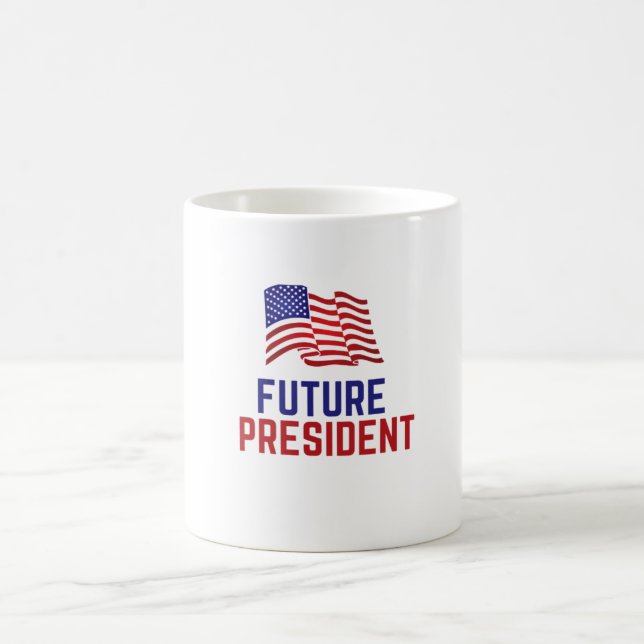 FUTURE PRESIDENT  COFFEE MUG (Center)