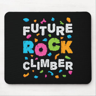 Future Rock Climber Mountain Climbing Bouldering B Mouse Pad