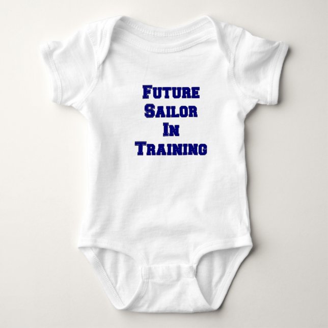 Future Sailor In Training Baby Bodysuit (Front)