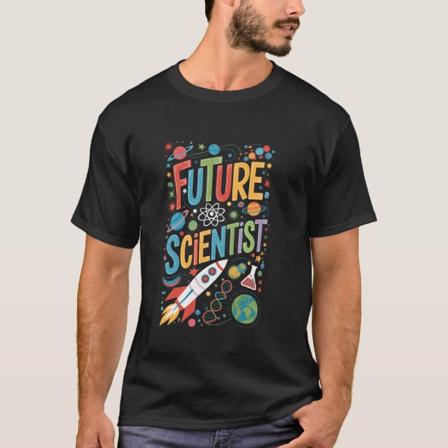 Future Scientist Stem Technology Engineering Scien T-Shirt (Front)