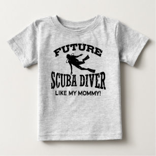 Future Scuba Diver Like My Mommy Baby T-Shirt