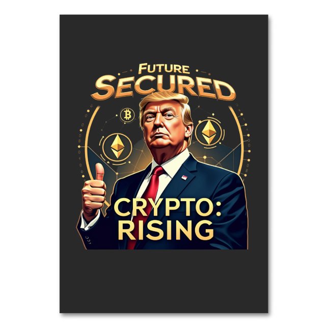 Future Secured Crypto Rising Trump Inaguration Day Table Number (Front)