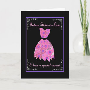 Future Sister-in-Law Bridesmaid Invite Pink Gown