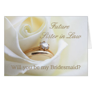 Future Sister in Law Please be Bridesmaid