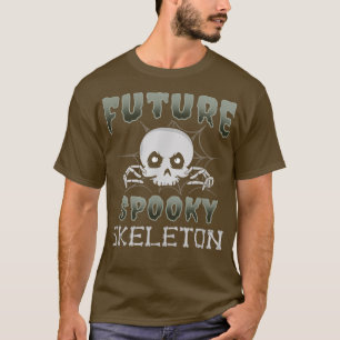 Future Spooky Skeleton Halloween Shirt Funny T-Shi