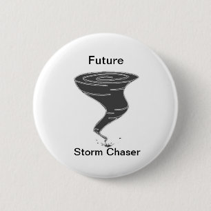 Future Storm Chaser - Button