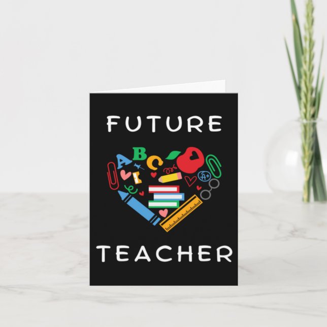Future Teacher Card (Front)