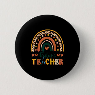 Future teacher rainbow leopard new grad student 2 inch round button