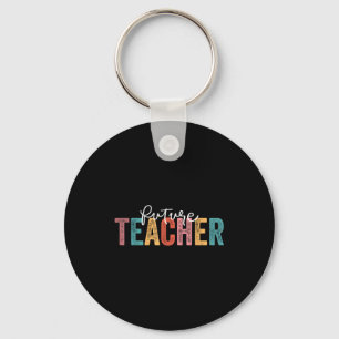 Future Teacher Student Teaching School Teacher In Keychain