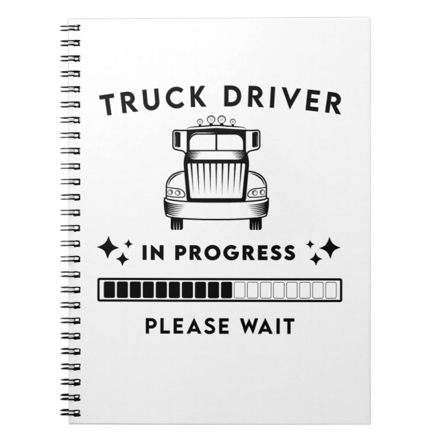 future Truck Driver  Notebook (Front)