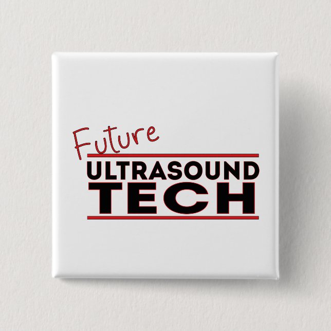 Future Ultrasound Tech 2 Inch Square Button (Front)